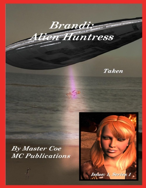 Brandi: Alien Huntress - Taken