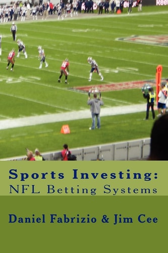 Sports Investing NFL Betting Systems