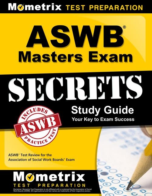 ASWB Masters Exam Secrets Study Guide: ASWB Test Review for the Association of Social Work Boards Exam
