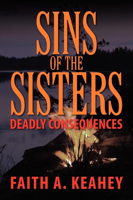 Sins of the Sisters: Deadly Consequences