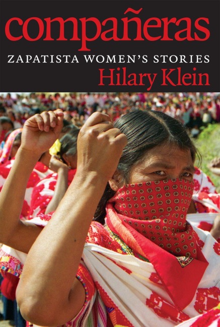 Compañeras: Zapatista Women's Stories