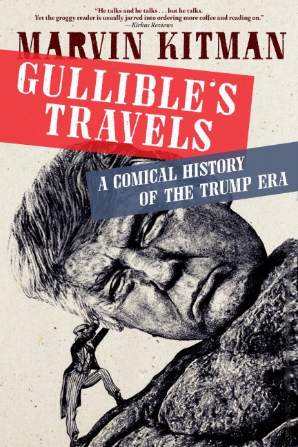 Gullibles Travels: A Comical History of the Trump Era