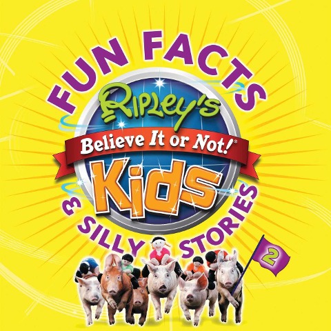 Ripleys Fun Facts & Silly Stories 2