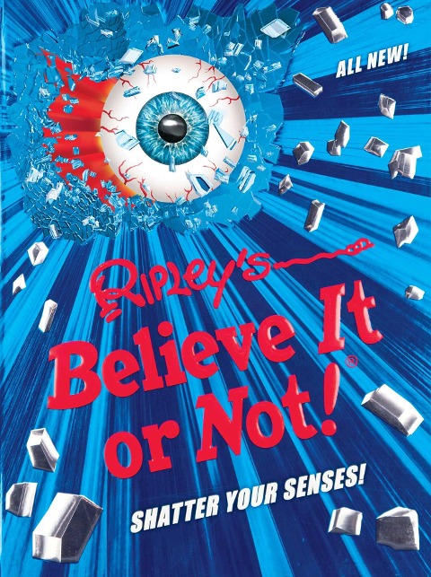 Ripleys Believe It or Not! Shatter Your Senses!