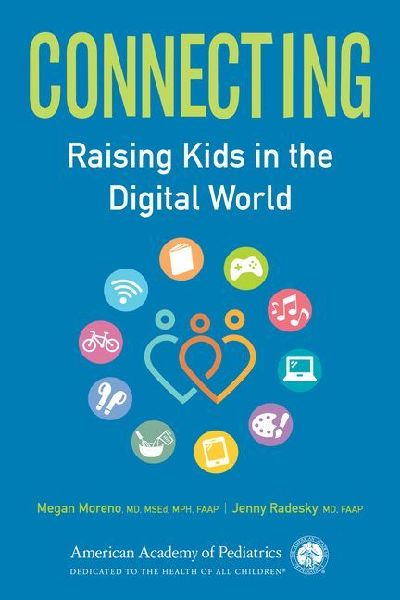 Connecting: Raising Kids in the Digital World