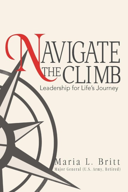 Navigate the Climb: Leadership for Lifes Journey