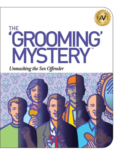 The Grooming Mystery Unmasking the Sex Offender