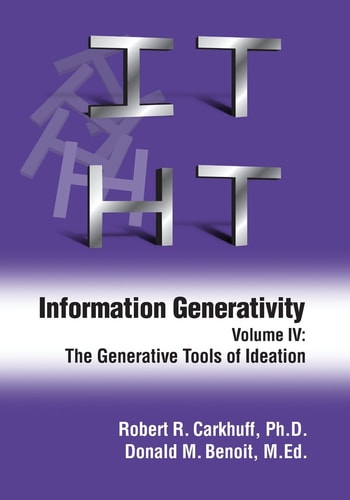 Information Generativity Volume 4: The Generative Tools of Ideation