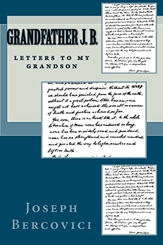 Grandfather J. B. Letters to My Grandson
