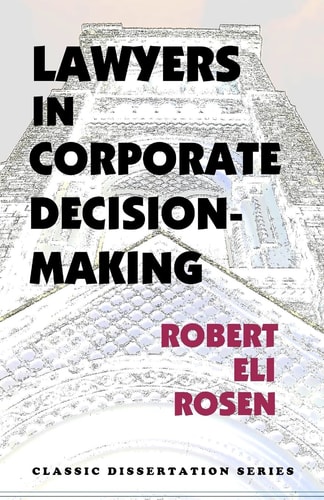 Lawyers in Corporate Decision-making