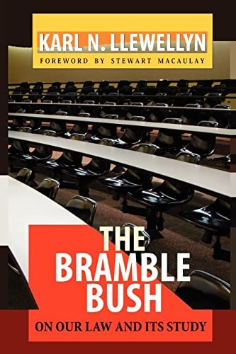The Bramble Bush On Our Law and Its Study