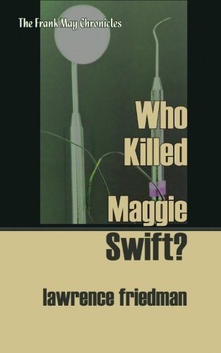 Who Killed Maggie Swift?