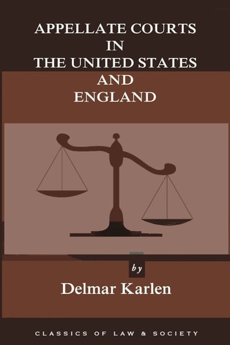Appellate Courts in the United States and England