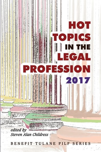 Hot Topics in the Legal Profession - 2017