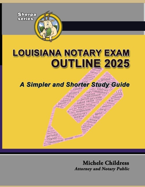 Louisiana Notary Exam Outline 2025: A Simpler and Shorter Study Guide