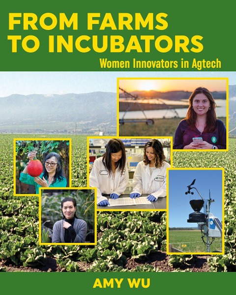 From Farms to Incubators: Women Innovators Revolutionizing How Our Food Is Grown