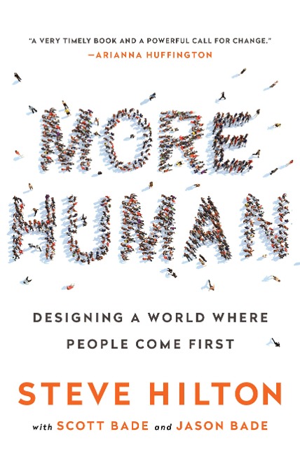 More Human: Designing a World Where People Come First