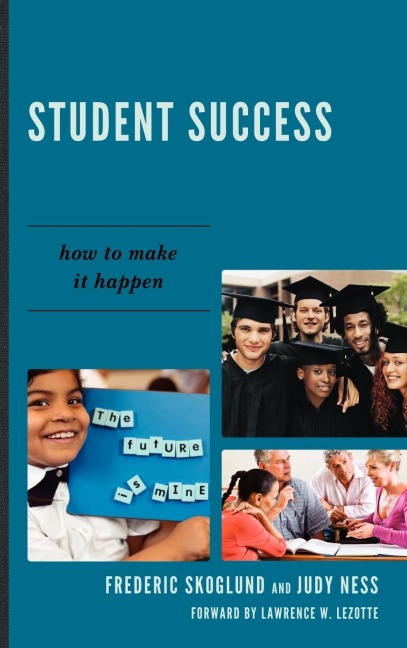 Student Success: How to Make it Happen