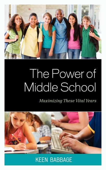 Power of Middle School: Maximizing These Vital Years