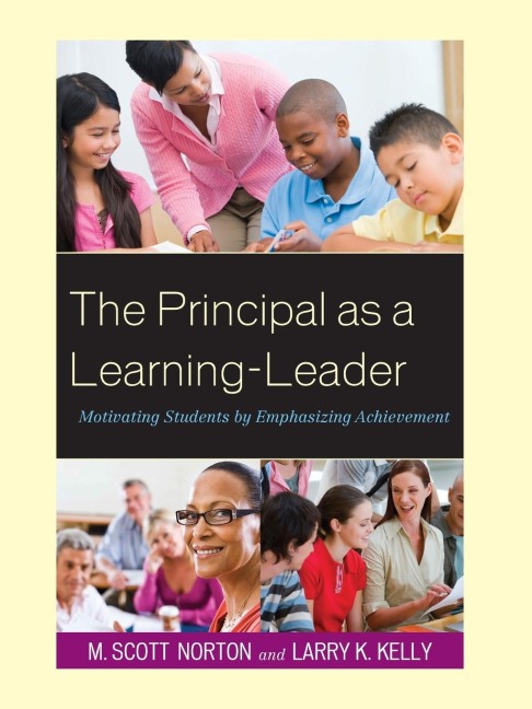 Principal as a Learning-Leader: Motivating Students by Emphasizing Achievement