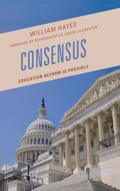 Consensus: Education Reform Is Possible