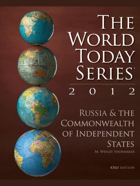 Russia and The Commonwealth of Independent States 2012, 43rd Edition