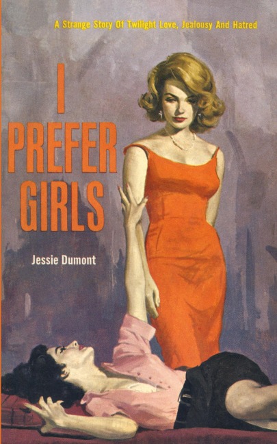I Prefer Girls