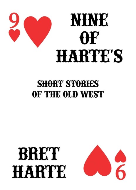 Nine of Hartes: Short Stories of the Old West