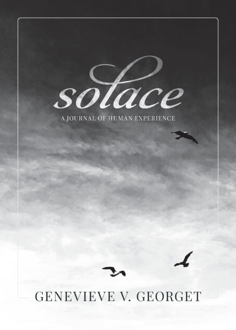 Solace: A Journal of Human Experience