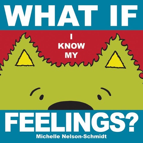 What If I Know My... Feelings