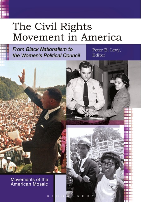 The Civil Rights Movement in America: From Black Nationalism to the Womens Political Council