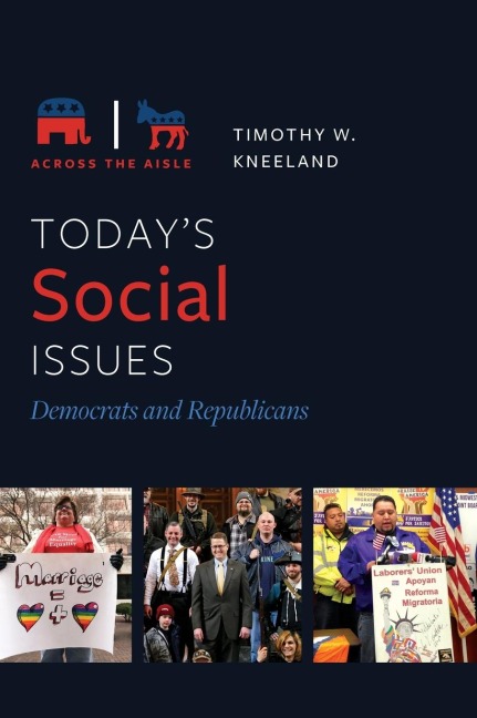 Todays Social Issues: Democrats and Republicans