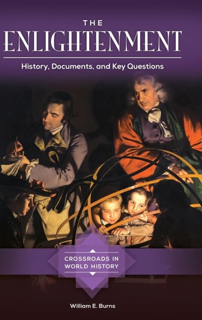 The Enlightenment: History, Documents, and Key Questions