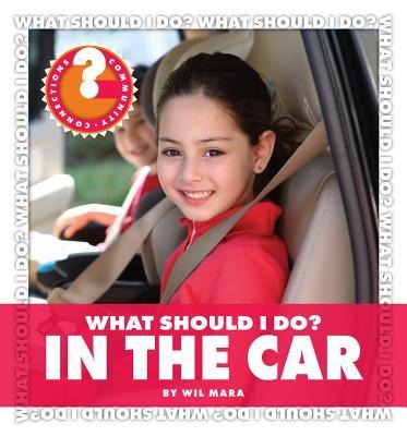 What Should I Do? in the Car