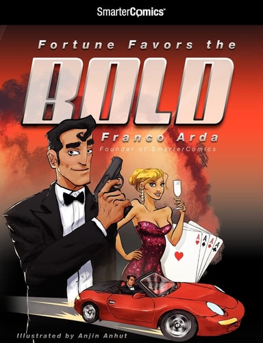 Fortune Favors the Bold from SmarterComics