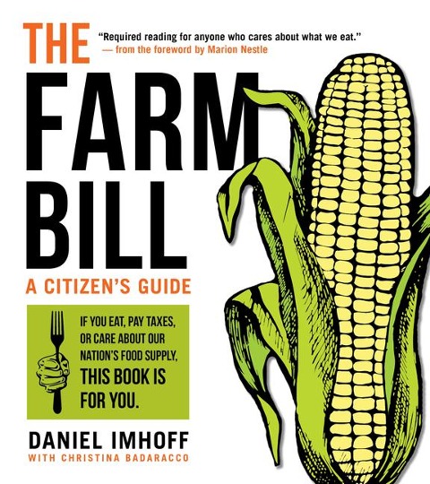 The Farm Bill: A Citizens Guide