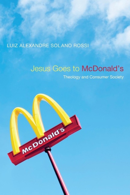 Jesus Goes to McDonalds