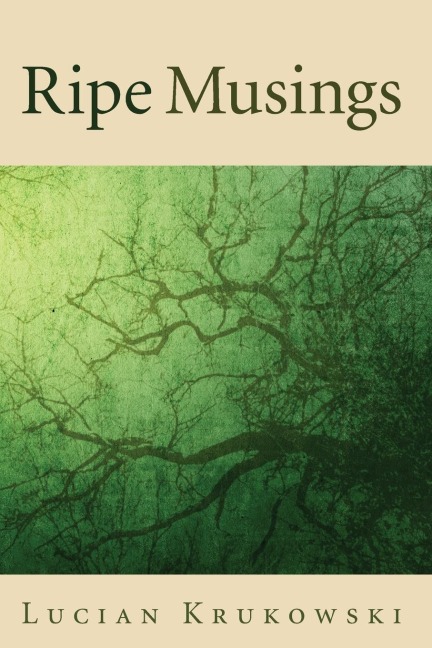 Ripe Musings