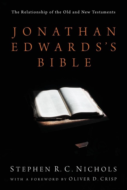 Jonathan Edwardss Bible