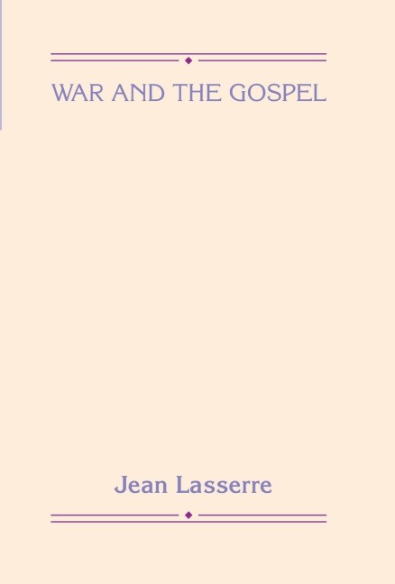 War and the Gospel