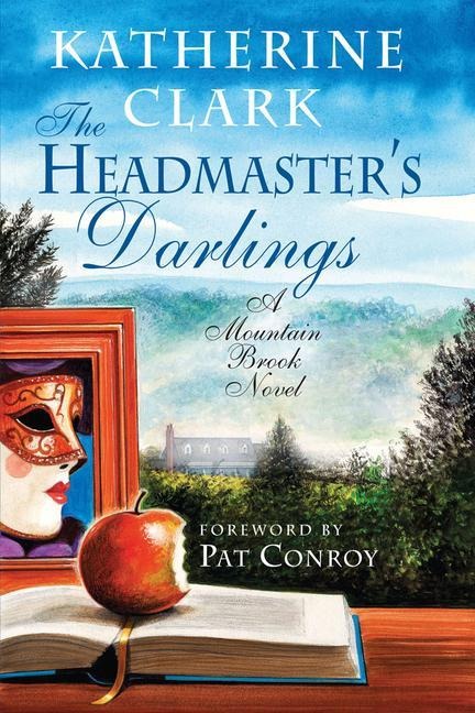 The Headmasters Darlings: A Mountain Brook Novel