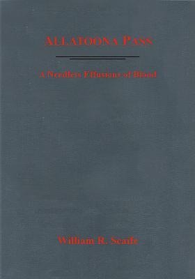 Allatoona Pass: A Needless Effusion of Blood