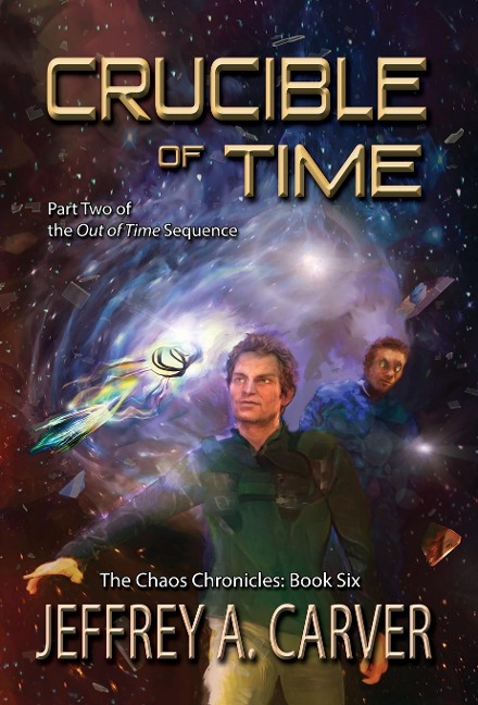 Crucible of Time: Part Two of the Out of Time Sequence