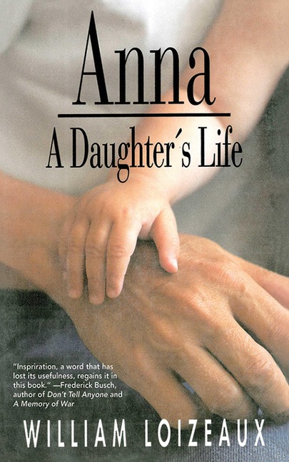 Anna: A Daughters Life