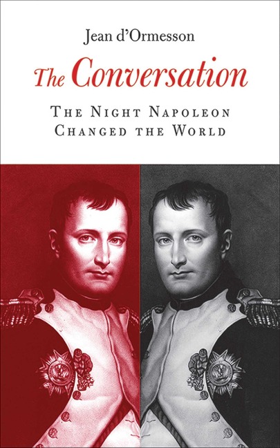 The Conversation: The Night Napoleon Changed the World