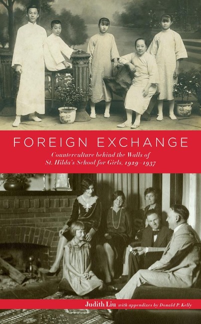 Foreign Exchange: Counterculture behind the Walls of St. Hildas School for Girls, 1929-1937
