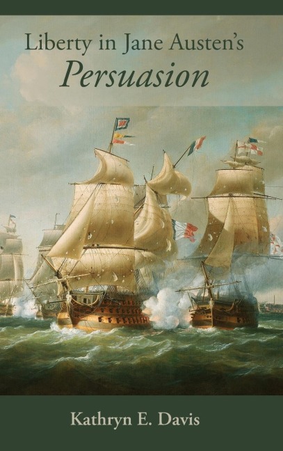 Liberty in Jane Austens Persuasion