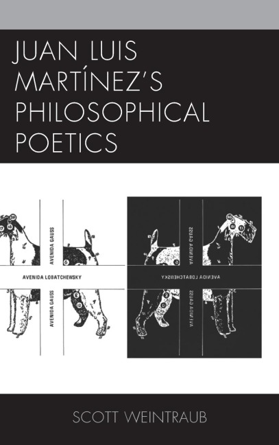 Juan Luis Martínezs Philosophical Poetics
