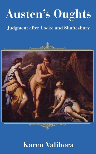 Austens Oughts: Judgment after Locke and Shaftesbury