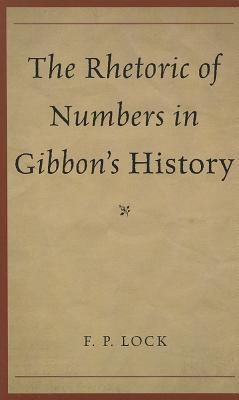 The Rhetoric of Numbers in Gibbons History